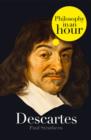 Descartes: Philosophy in an Hour - eBook