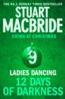 Ladies Dancing (short story) (Twelve Days of Darkness: Crime at Christmas, Book 9) - eBook