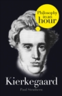 Kierkegaard: Philosophy in an Hour - eBook