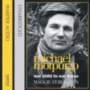 Michael Morpurgo : War Child to War Horse - eAudiobook