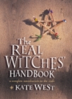 The Real Witches' Handbook : The Definitive Handbook of Advanced Magical Techniques - eBook