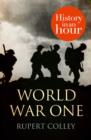 World War One: History in an Hour - eBook