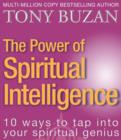 The Power of Spiritual Intelligence : 10 ways to tap into your spiritual genius - eBook