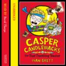 Casper Candlewacks in the Time Travelling Toaster - eAudiobook