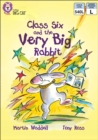 Class Six and the Very Big Rabbit - eBook
