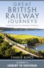 Journey 5: Ledbury to Holyhead - eBook