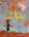 The Sun and the Wind : Band 03 Yellow/Band 08 Purple - Book