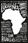 The Looting Machine : Warlords, Tycoons, Smugglers and the Systematic Theft of Africa’s Wealth - Book