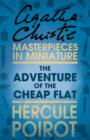 The Adventure of the Cheap Flat : A Hercule Poirot Short Story - eBook