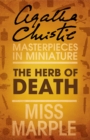 The Herb of Death : A Miss Marple Short Story - eBook