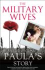 The Military Wives: Wherever You Are - Paula's Story - eBook