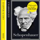 Schopenhauer: Philosophy in an Hour - eAudiobook