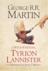 The Wit & Wisdom of Tyrion Lannister - eBook