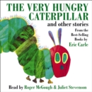 The Very Hungry Caterpillar And Other Stories - eAudiobook