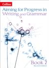 Progress in Writing and Grammar : Book 2 - Book