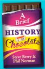 A Brief History of Chocolate - eBook