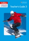 International Primary Science Teacher's Guide 3 - Book