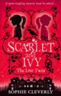 The Lost Twin: A Scarlet and Ivy Mystery - eBook