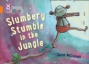 Slumbery Stumble in the Jungle : Band 06/Orange - Book