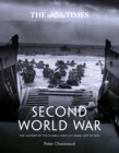The Times Second World War : The History of the Global Conflict from 1939 to 1945 - Book