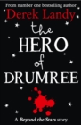 The Hero of Drumree : Beyond the Stars - eBook