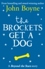 The Brockets Get a Dog : Beyond the Stars - eBook