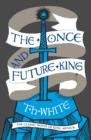 The Once and Future King - Book