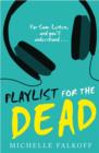Playlist for the Dead - eBook