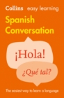 Easy Learning Spanish Conversation : Trusted Support for Learning - Book