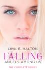 Falling : The Complete Angels Among Us Series - eBook