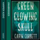 Green Glowing Skull - eAudiobook