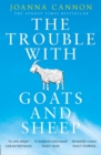 The Trouble with Goats and Sheep - Book