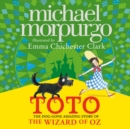 Toto : The Dog-Gone Amazing Story of the Wizard of Oz - eAudiobook