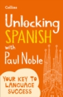 Unlocking Spanish with Paul Noble - Book