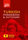Collins Turkish Phrasebook and Dictionary Gem Edition : Essential Phrases and Words in a Mini, Travel-Sized Format - Book