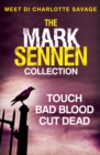The Mark Sennen Collection (DI Charlotte Savage 1 - 3) - eBook