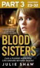 Blood Sisters: Part 3 of 3 : Can a pledge made for life endure beyond death? - eBook