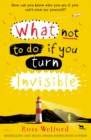 What Not to Do If You Turn Invisible - eBook