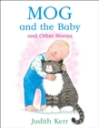 Mog and the Baby and Other Stories - eBook