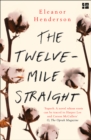 The Twelve-Mile Straight - eBook