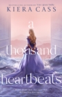 A Thousand Heartbeats - eBook
