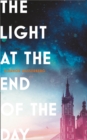 The Light at the End of the Day - Book