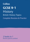 GCSE 9-1 History (British History Topics) All-in-One Complete Revision and Practice : Ideal for the 2024 and 2025 Exams - Book