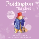 Paddington Marches On - eAudiobook