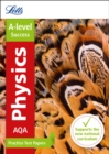 AQA A-level Physics Practice Test Papers - Book