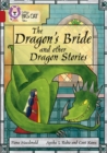 The Dragon’s Bride and other Dragon Stories : Band 14/Ruby - Book