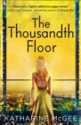 The Thousandth Floor - Book