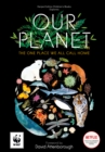 Our Planet : The One Place We All Call Home - Book