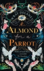 An Almond for a Parrot - Book