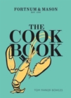 The Cook Book : Fortnum & Mason - Book